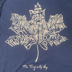 Tragically Hip tshirt